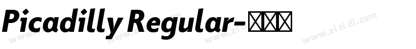 Picadilly Regular字体转换